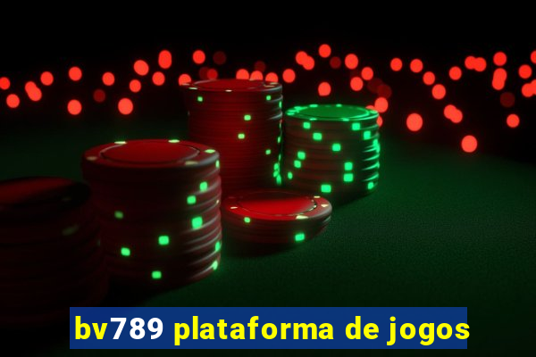 bv789 plataforma de jogos